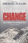 The Challenge of Change libro str