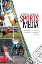 Examining Identity in Sports Media