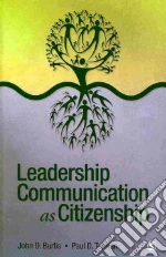Leadership Communication As Citizenship