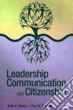 Leadership Communication As Citizenship