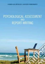 Psychological Assessment and Report Writing