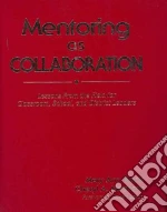 Mentoring As Collaboration