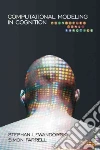 Computational Modeling in Cognition libro str