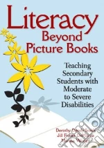 Literacy Beyond Picture Books