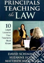 Principals Teaching the Law