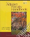 The Adjunct Faculty Handbook libro str