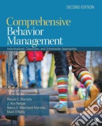 Comprehensive Behavior Management libro in lingua di Martella Ronald C., Nelson J. Ron, Marchand-Martella Nancy E., O'Reilly Mark