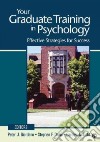 Your Graduate Training in Psychology libro str
