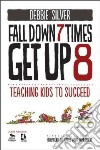 Fall Down 7 Times, Get Up 8 libro str