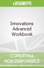 Innovations Advanced Workbook
