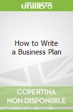 How to Write a Business Plan