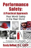 Performance Safety: A Practical Approach libro str