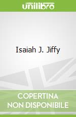 Isaiah J. Jiffy libro str
