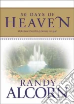 50 Days of Heaven