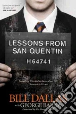 Lessons from San Quentin