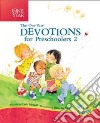 The One Year Devotions for Preschoolers 2 libro str