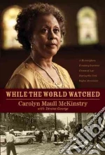 While the World Watched libro str