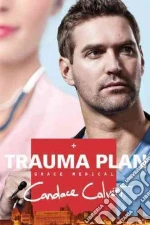 Trauma Plan