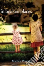 In Broken Places