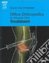Office Orthopedics for Primary Care libro str