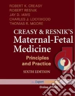 Creasy and Resnik's Maternal-Fetal Medicine