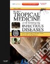 Hunter's Tropical Medicine and Emerging Infectious Disease libro str