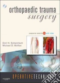 Operative Techniques libro in lingua di Schemitsch Emil H., McKee Michael D. M.D.