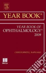 The Year Book of Ophthalmology 2009