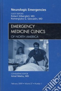 Emergency Medicine Clinics of North America libro in lingua di Mattu Amal (EDT), Silbergleit Robert (EDT), Geocadin Romergryko G. (EDT)