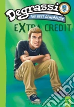 Degrassi Extra Credit 3