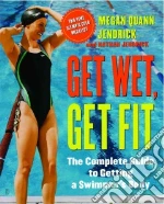Get Wet, Get Fit