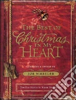 The Best of Christmas in My Heart