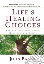 Life's Healing Choices