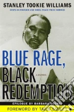 Blue Rage, Black Redemption