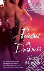 Redeemed in Darkness