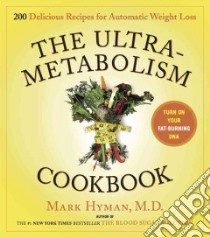 The Ultrametabolism Cookbook libro in lingua di Hyman Mark