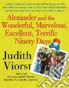 Alexander and the Wonderful, Marvelous, Excellent, Terrific Ninety Days libro str