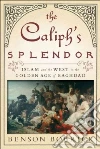 The Caliph's Splendor libro str