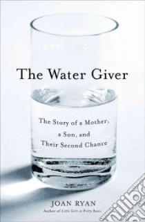The Water Giver libro in lingua di Ryan Joan