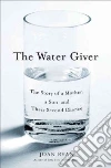 The Water Giver libro str