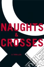 Naughts & Crosses