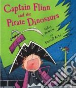 Captain Flinn And The Pirate Dinosaurs