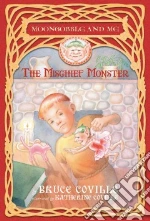 The Mischief Monster