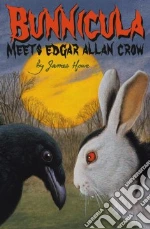 Bunnicula Meets Edgar Allan Crow