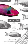 Parrotfish libro str