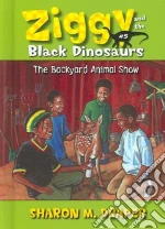 The Backyard Animal Show