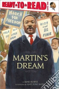 Martin's Dream libro in lingua di Kurtz Jane, Bates Amy June (ILT)