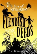 Fiendish Deeds