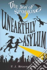 Unearthly Asylum