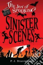 Sinister Scenes